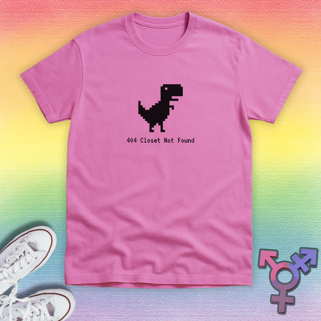 Closet Not Found T-shirt
