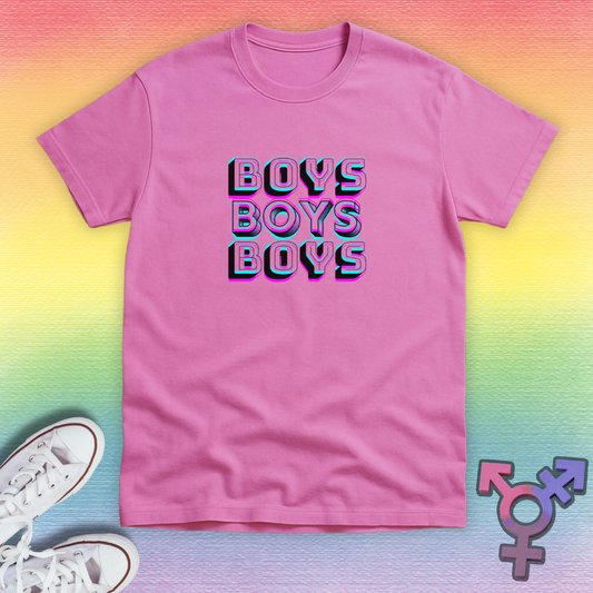 Boys Boys Boys T-shirt