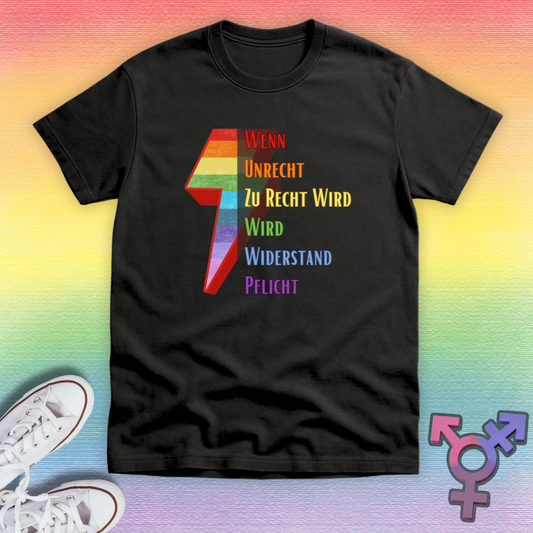 Wenn Unrecht zu Recht T-shirt