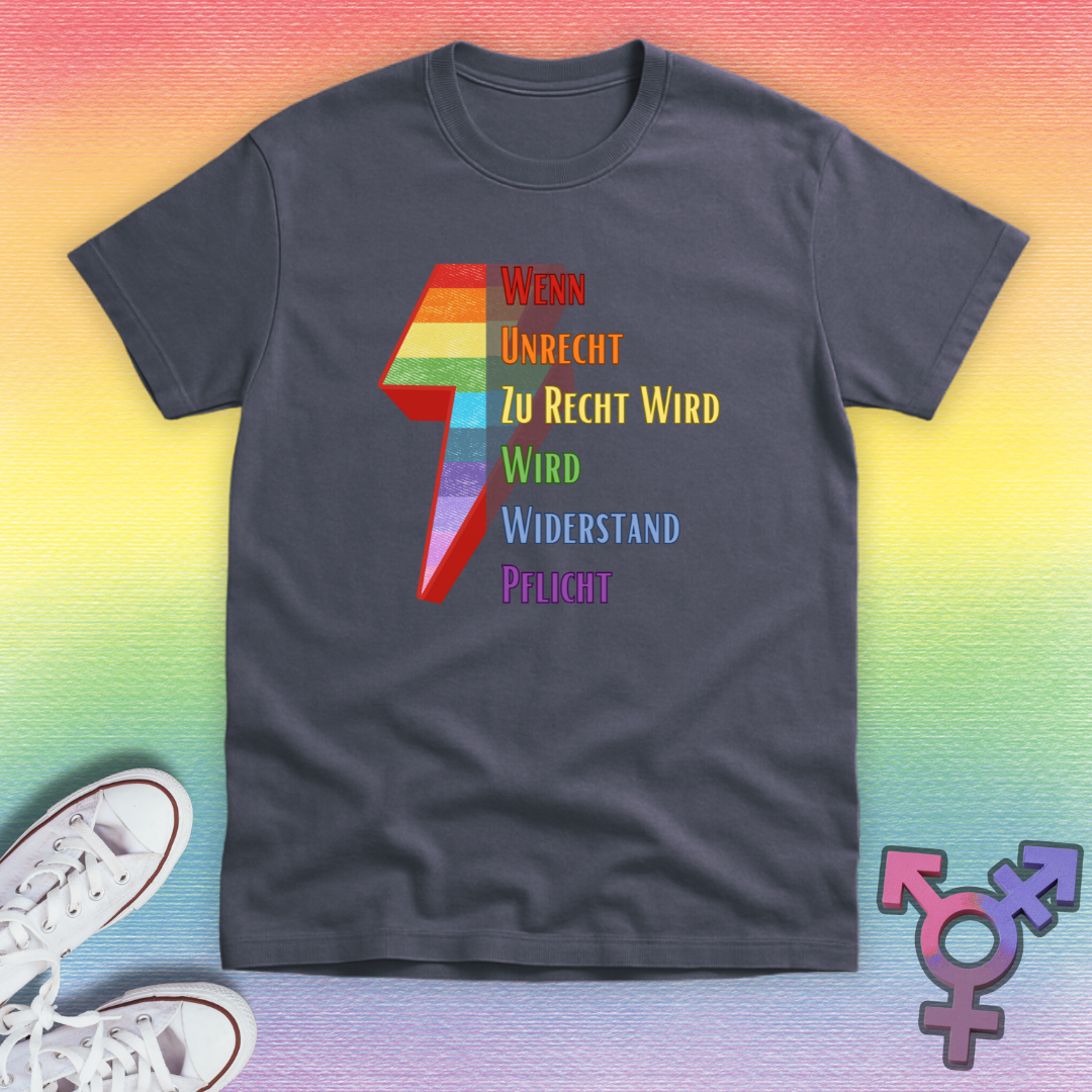 Wenn Unrecht zu Recht T-shirt