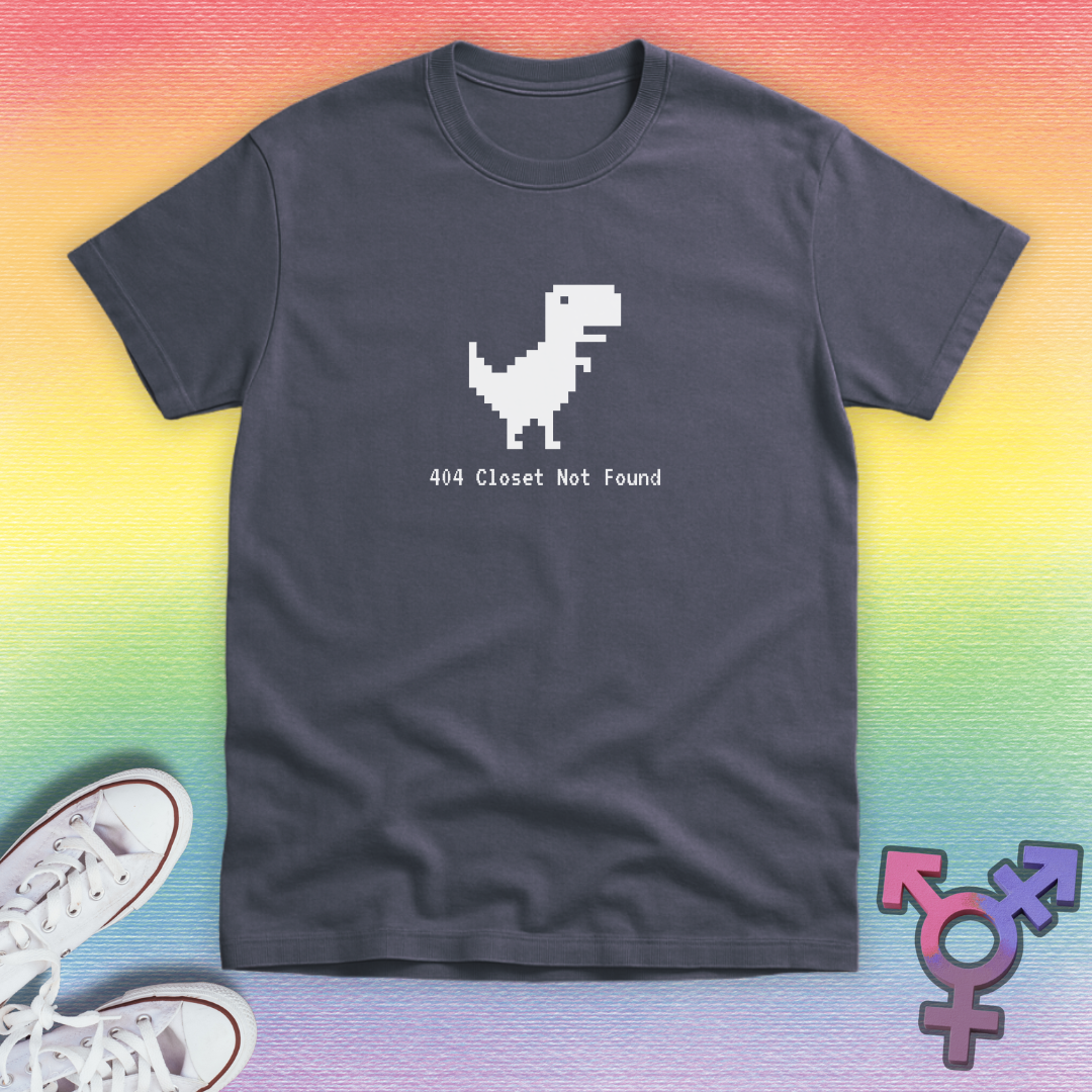 Closet Not Found T-shirt