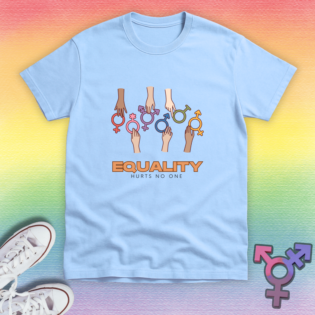 Equality Hurts No One T-shirt