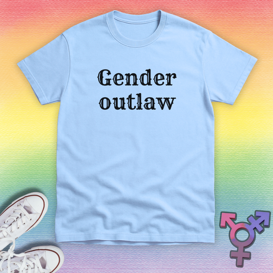 Gender Outlaw T-shirt