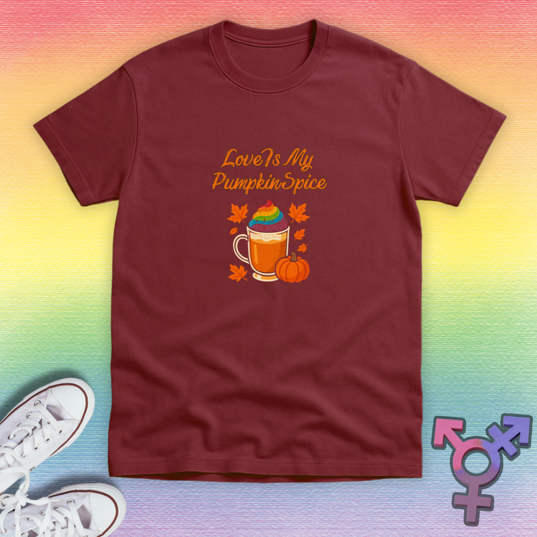 Love Is My Pumpkin Spice T-shirt