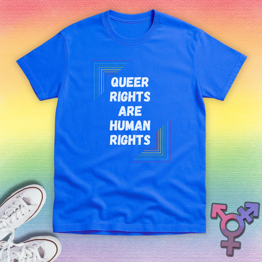 Queer Rights Are Human Rights T-shirt