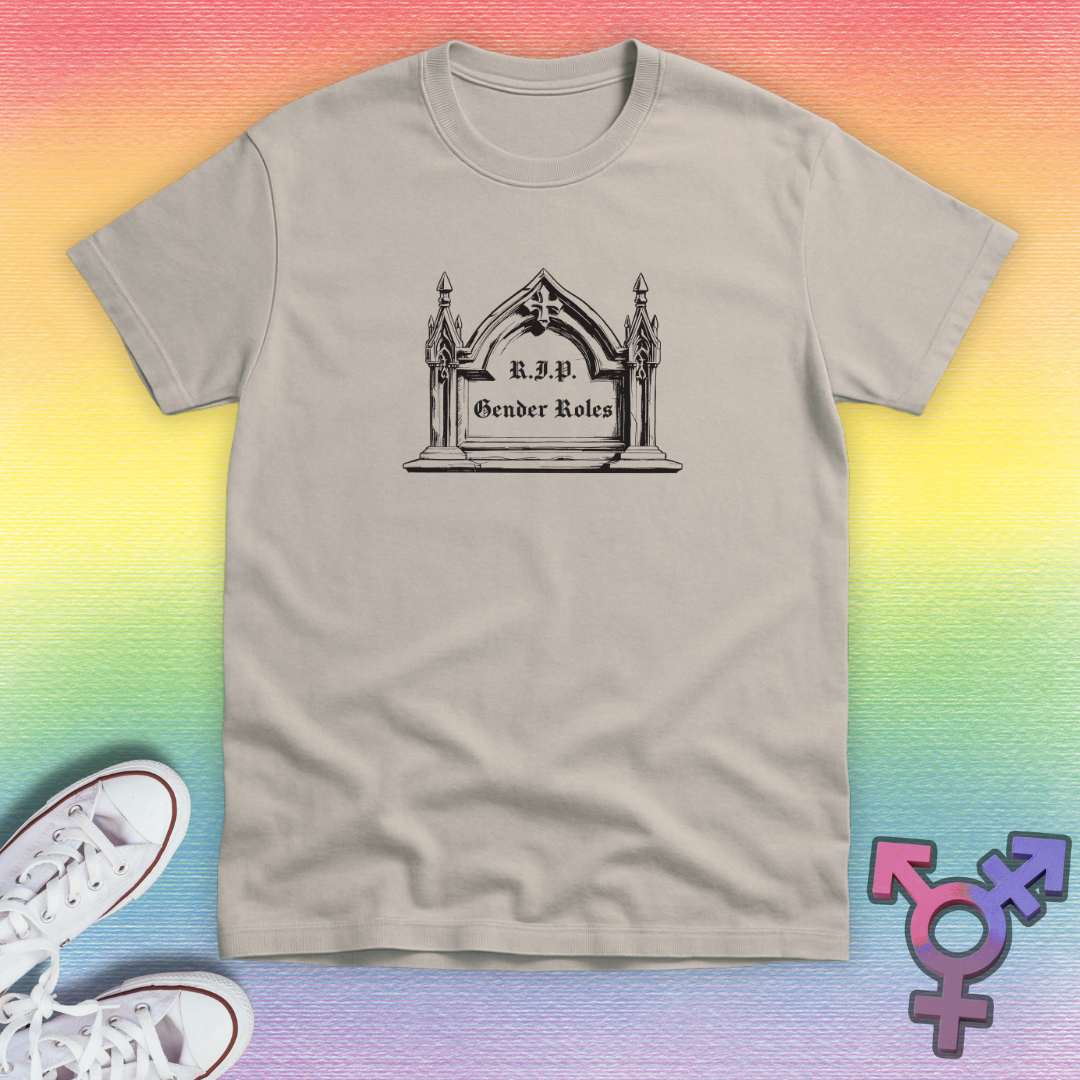 R.I.P. Gender Roles T-shirt