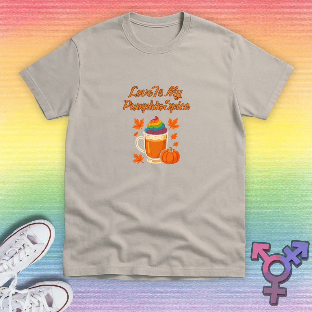 Love Is My Pumpkin Spice T-shirt
