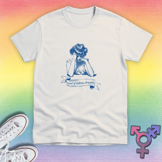 Lesbian Dramas T-shirt