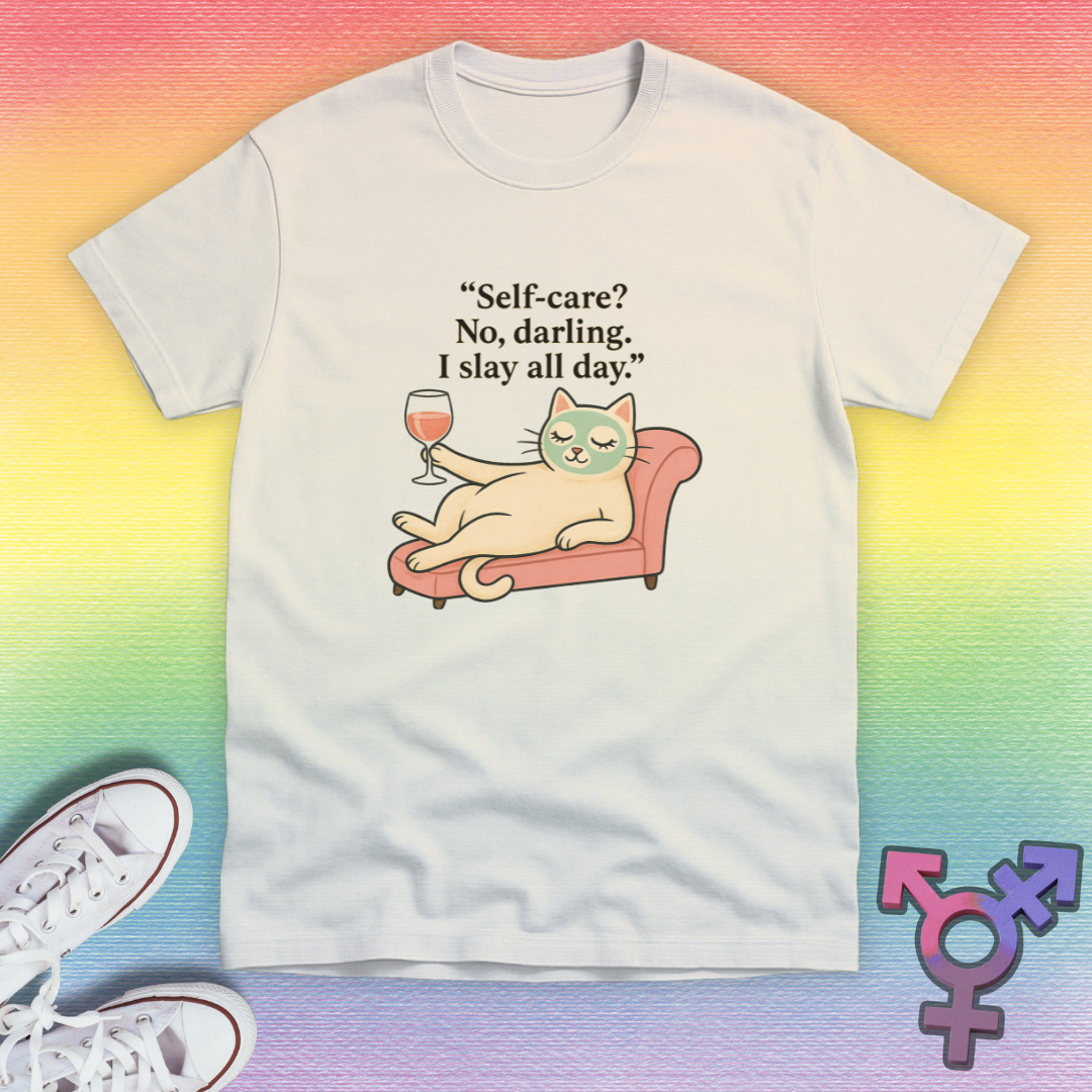 Selfcare Slay All Day T-shirt