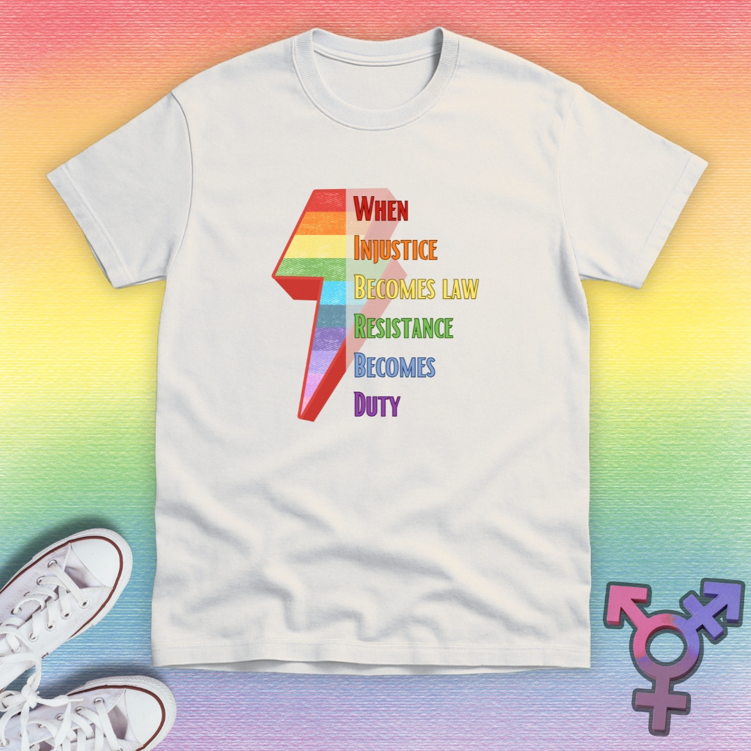 When Injustice Becomes Law T-shirt