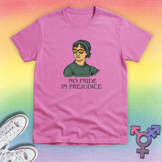 No Pride In Prejudice T-shirt