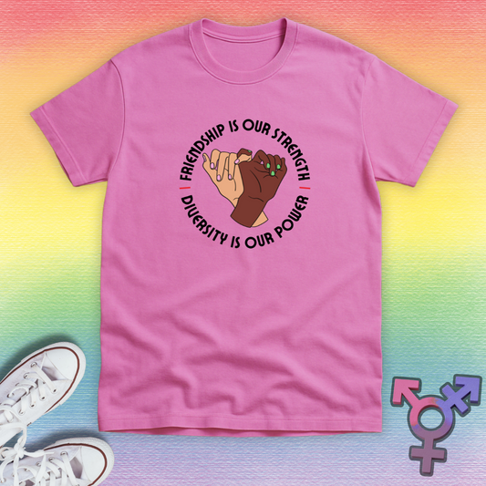 Friendship Is Our Strength T-shirt