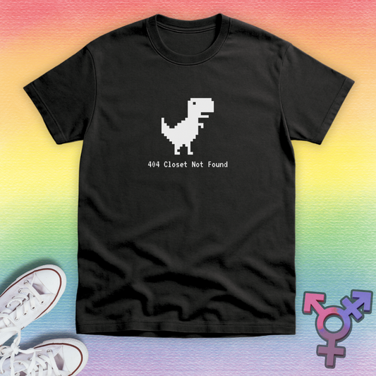 Closet Not Found T-shirt