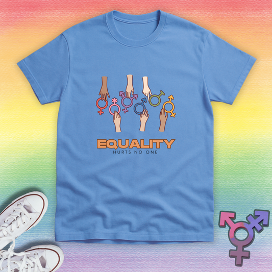 Equality Hurts No One T-shirt