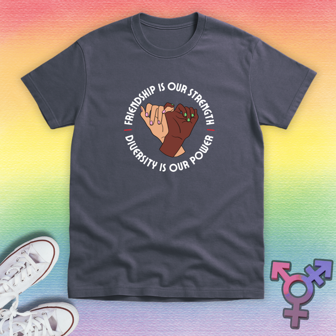 Friendship Is Our Strength T-shirt