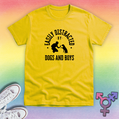 Distracted By Dogs And Boys T-shirt
