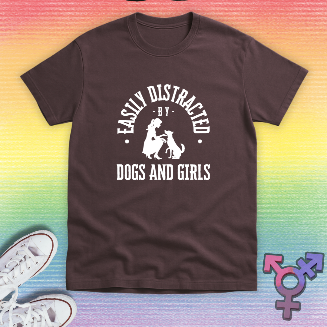 Distracted By Dogs And Girls T-shirt