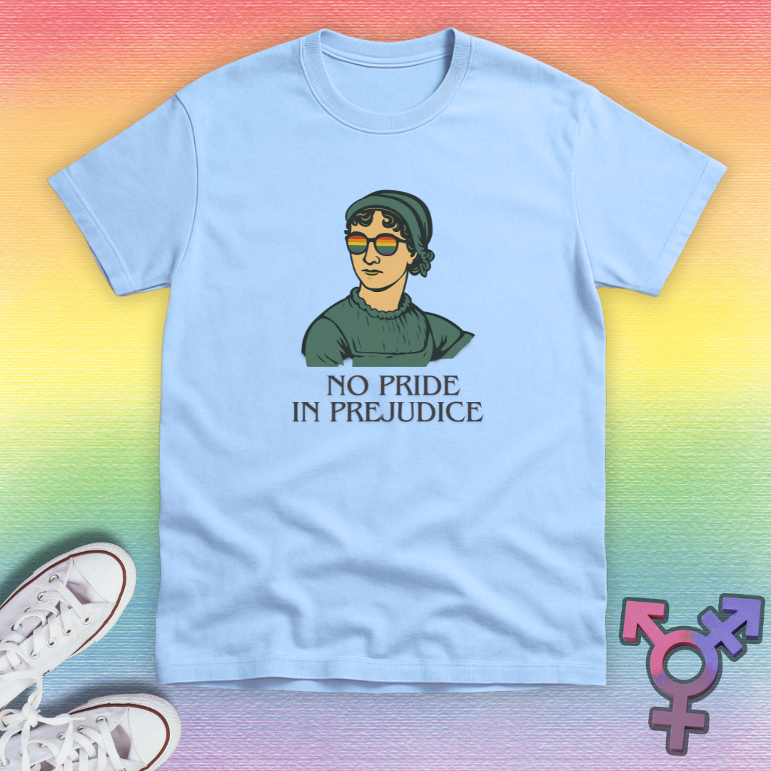 No Pride In Prejudice T-shirt