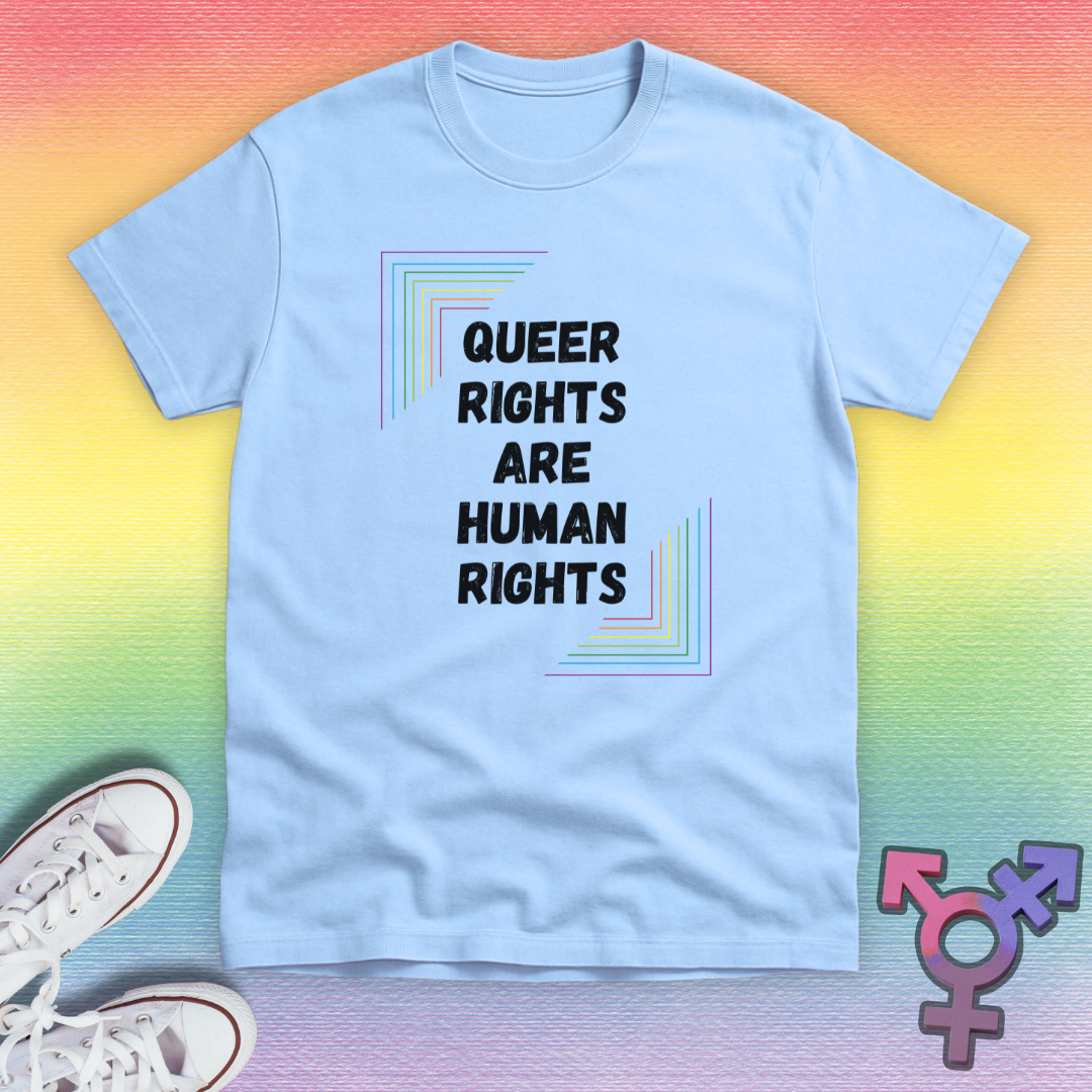 Queer Rights Are Human Rights T-shirt