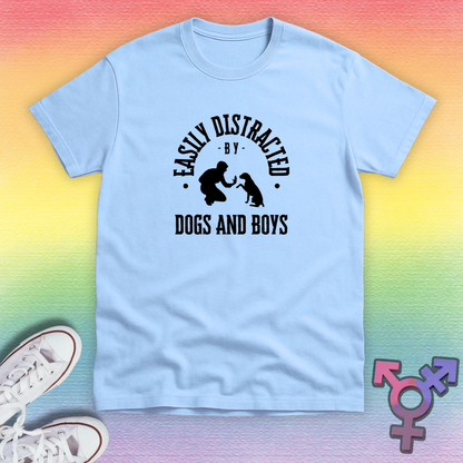Distracted By Dogs And Boys T-shirt