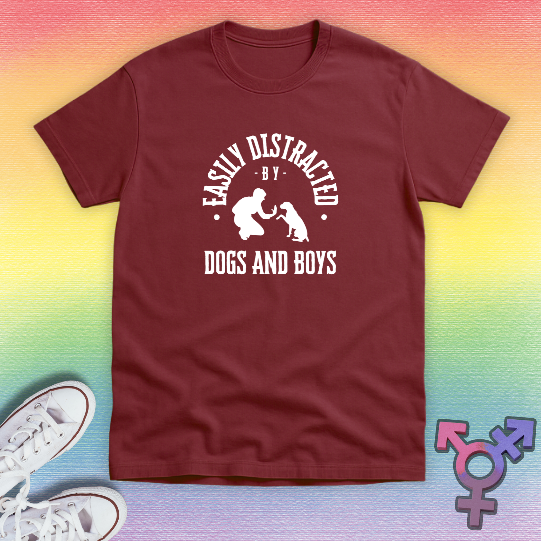 Distracted By Dogs And Boys T-shirt