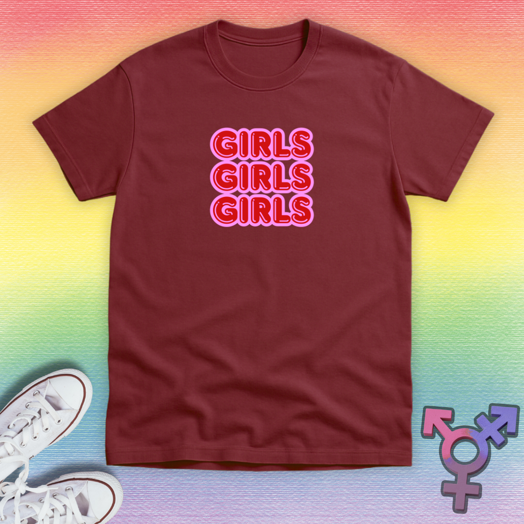 Girls Girls Girls T-shirt