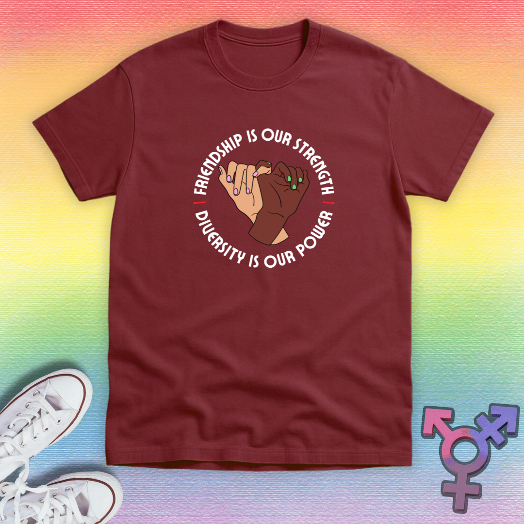 Friendship Is Our Strength T-shirt