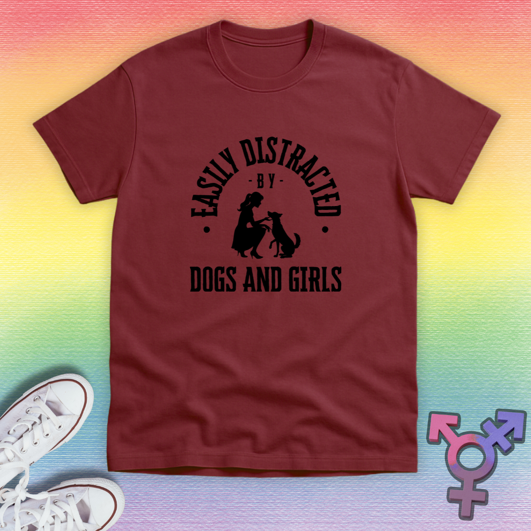 Distracted By Dogs And Girls T-shirt