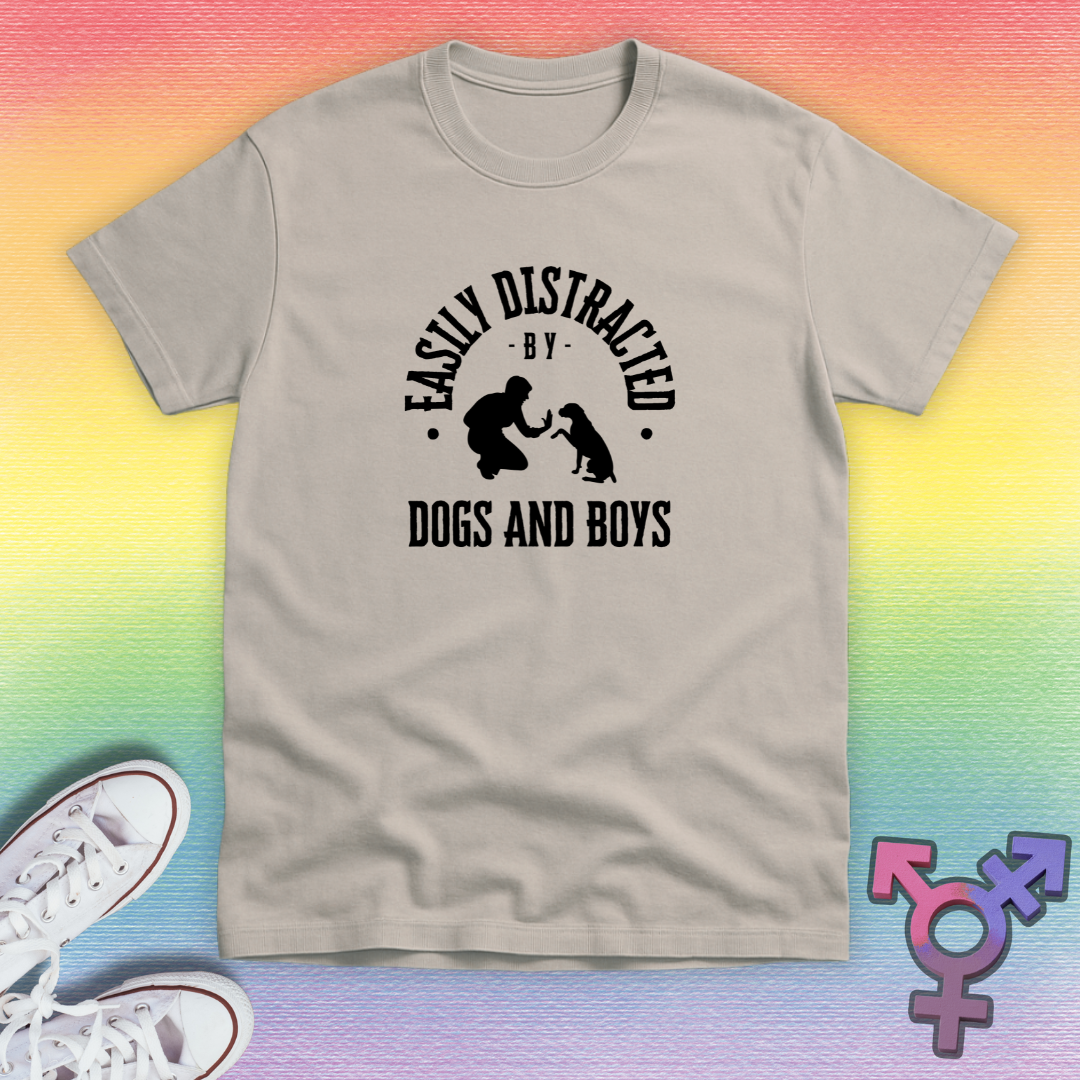 Distracted By Dogs And Boys T-shirt