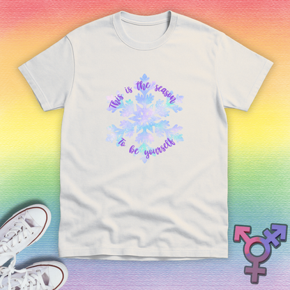 This Is The Season To Be Yourself T-shirt