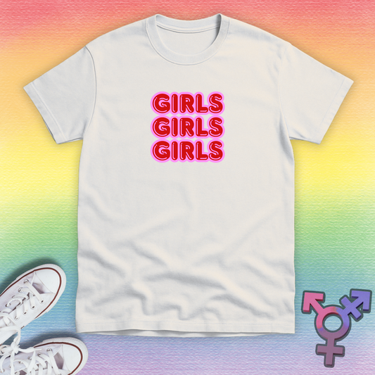 Girls Girls Girls T-shirt