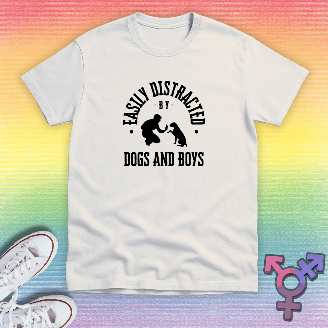 Distracted By Dogs And Boys T-shirt