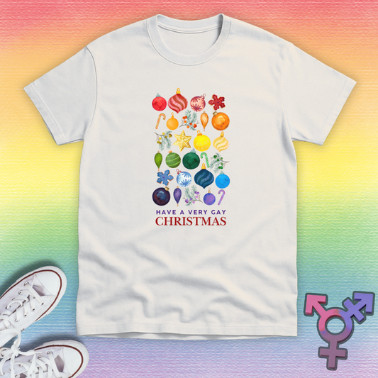 Have A Very Gay Christmas  T-shirt